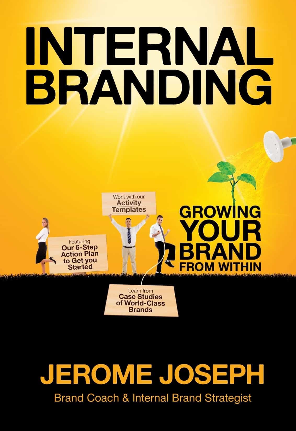 Internal Branding: Building your Brand from Within