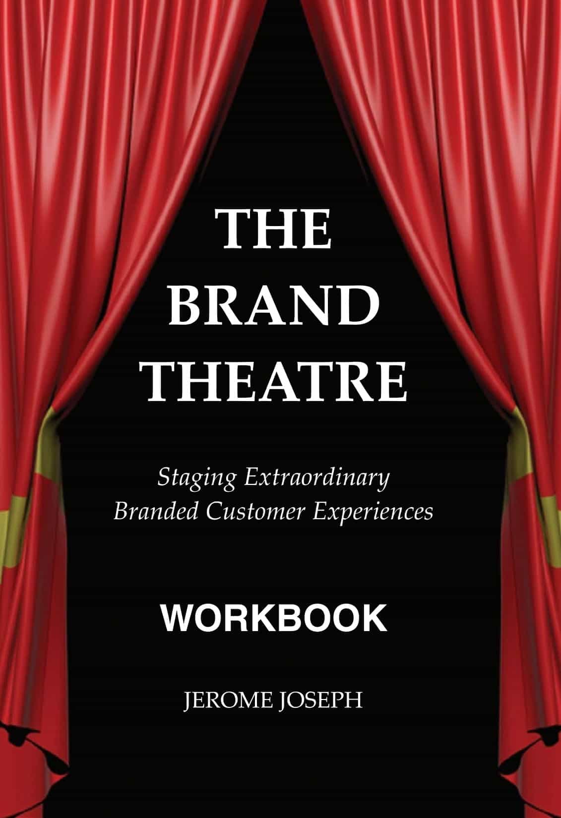 The Brand Theatre: Workbook