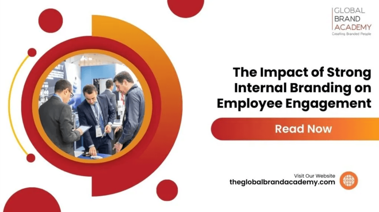 The Impact of Strong Internal Branding on Employee Engagement