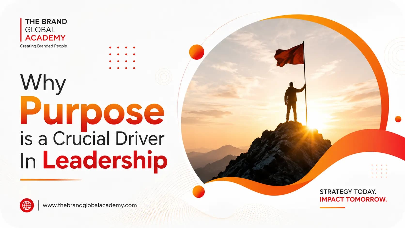 Why Purpose is a Crucial Driver In Leadership