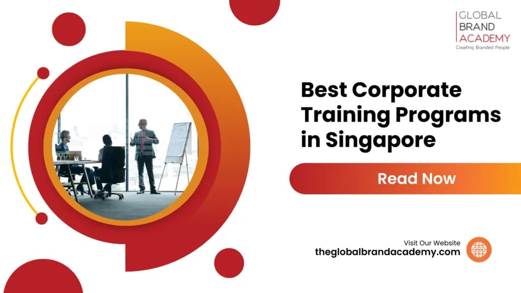 Best Corporate Training Programs in Singapore: Empowering Your Brand from Within