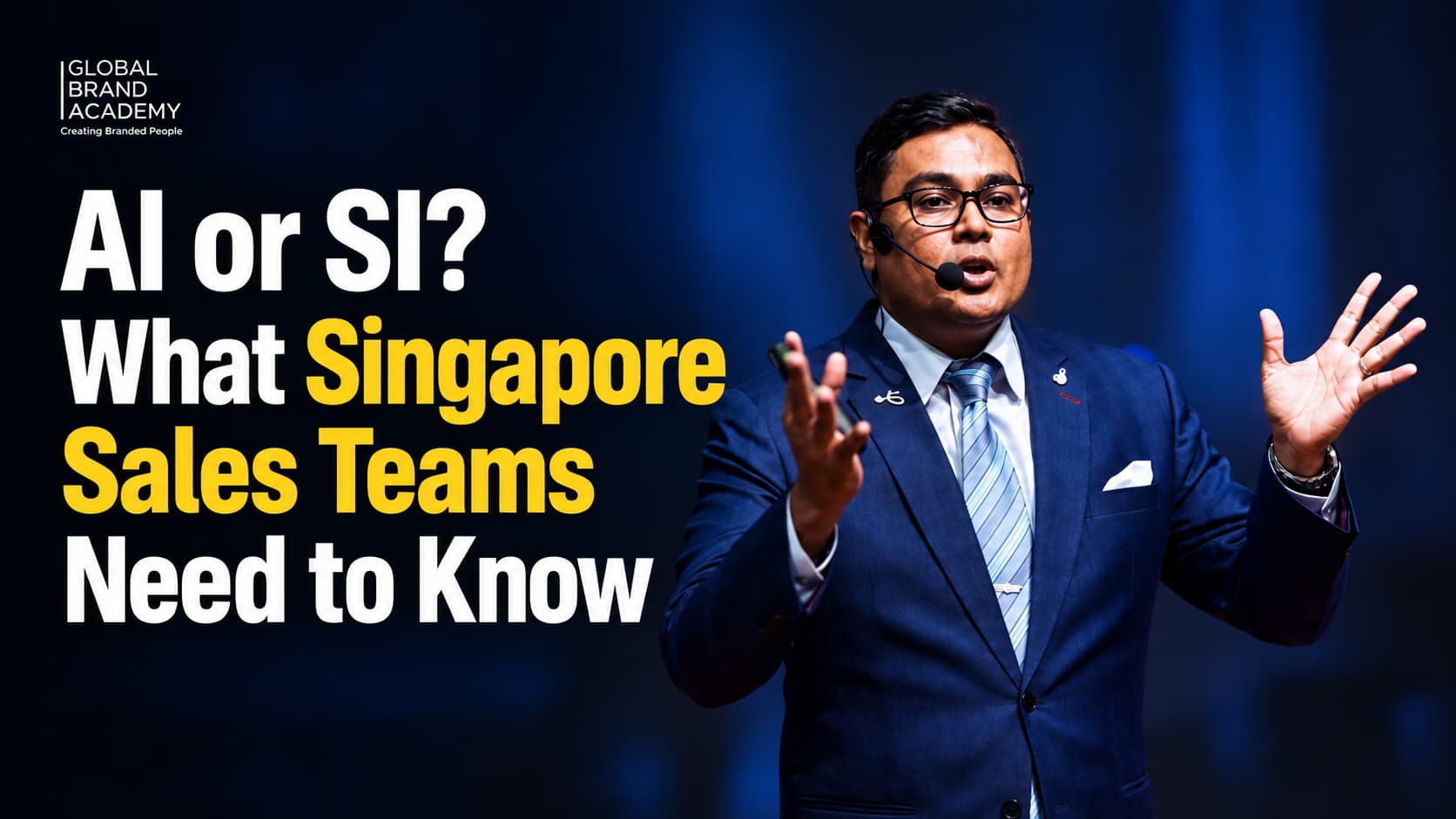 AI or SI? Preparing Singapore Sales Teams for What Comes Next